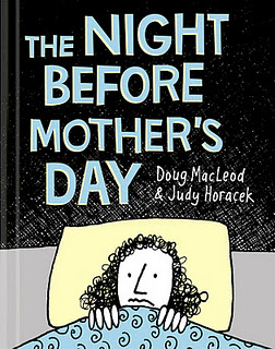 The Night Before Mother's Day