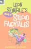 Doug MacLeod - Leon Stumbles book of Stupid Fairytales